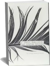 The Snow Goose and the Small Miracle download free [PDF and Ebook] by Paul Gallico year 2001