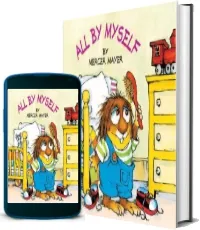 All by Myself download free [PDF and Ebook] by Mercer Mayer year 2001