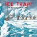 PDF Ice Trap! by Meredith Hooper