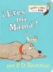 PDF Eres mi Mama? by P D Eastman