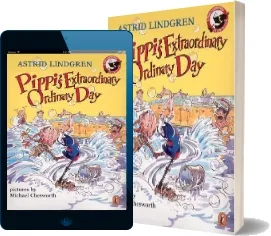 Pippi'S Extraordinary Ordinary day download free [PDF and Ebook] by Astrid Lindgren year 2001