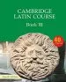 PDF Cambridge Latin Course: Cambridge Latin Course Book 3 Student'S Book by Cambridge School Classics Project