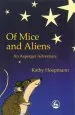 PDF Of Mice and Aliens: An Asperger Adventure by Kathy Hoopmann