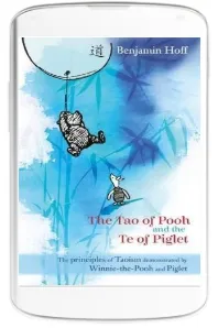 The tao of Pooh & the te of Piglet download free [PDF and Ebook] by Benjamin Hoff year 2002