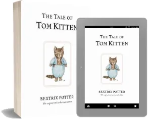 The Tale of tom Kitten download free [PDF and Ebook] by Beatrix Potter year 2002
