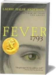 Fever 1793 download free [PDF and Ebook] by Laurie Halse Anderson year 2002