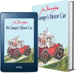Mr Gumpy'S Motor car download free [PDF and Ebook] by John Burningham year 2002