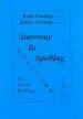 PDF Stareway to Spelling: A Manual for Reading and Spelling High Frequency Words by Keda Cowling