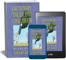 Cautionary Tales for Children download free [PDF and Ebook] by Hilaire Belloc year 2002