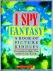 PDF I Spy: Fantasy by Jean Marzollo