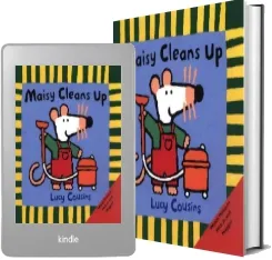 Maisy Cleans up download free [PDF and Ebook] by Lucy Cousins year 2002