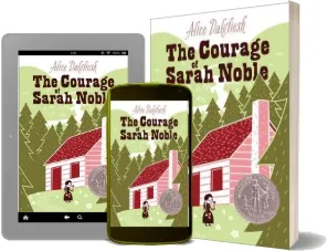 The Courage of Sarah Noble download free [PDF and Ebook] by Alice Dalgliesh year 2002