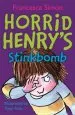 PDF Horrid Henry'S Stinkbomb: Book 10 by Francesca Simon