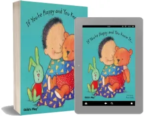 If You'Re Happy and you Know It... download free [PDF and Ebook] by Annie Kubler year 2002
