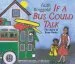 PDF If a bus Could Talk: The Story of Rosa Parks by Faith Ringgold
