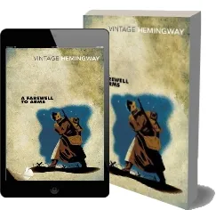 A Farewell to Arms download free [PDF and Ebook] by Ernest Hemingway year 2003