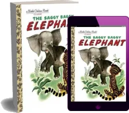 The Saggy Baggy Elephant download free [PDF and Ebook] by Byron Jackson year 2003