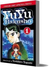 Yu yu Hakusho, Vol. 1 download free [PDF and Ebook] by Yoshihiro Togashi year 2003
