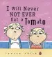 PDF I Will Never not Ever eat a Tomato by Lauren Child