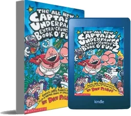 The Captain Underpants Extra-Crunchy Book O'Fun 2 download free [PDF and Ebook] by Dav Pilkey year 2003