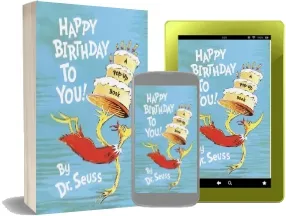 Happy Birthday to you download free [PDF and Ebook] by Dr. Seuss year 2003