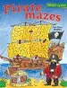 PDF Maze Craze: Pirate Mazes by Don Oliver Matthies