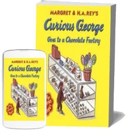Curious George Goes to a Chocolate Factory download free [PDF and Ebook] by M. Rey year 2003