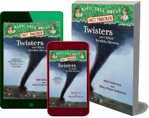 Magic Tree House Fact Tracker #8 Twisters and Other Terriblestorms download free [PDF and Ebook] by Will Osborne year 2003