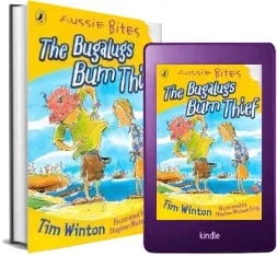 The Bugalugs bum Thief: Aussie Bites download free [PDF and Ebook] by Tim Winton year 2003
