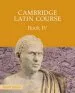 PDF Cambridge Latin Course: Cambridge Latin Course Book 4 Student'S Book by Cambridge School Classics Project