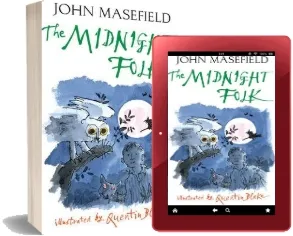 The Midnight Folk download free [PDF and Ebook] by John Masefield year 2003