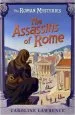 PDF The Roman Mysteries: The Assassins of Rome: Book 4 by Caroline Lawrence