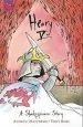 PDF A Shakespeare Story: Henry v by William Shakespeare
