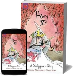 A Shakespeare Story: Henry v download free [PDF and Ebook] by William Shakespeare year 2003