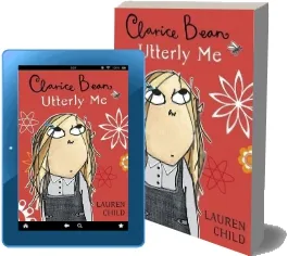 Clarice Bean, Utterly me download free [PDF and Ebook] by Lauren Child year 2003