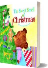 The Sweet Smell of Christmas download free [PDF and Ebook] by Patricia M. Scarry year 2003
