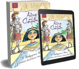A Shakespeare Story: Antony and Cleopatra download free [PDF and Ebook] by William Shakespeare year 2003
