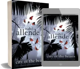 City of the Beasts download free [PDF and Ebook] by Isabel Allende year 2003