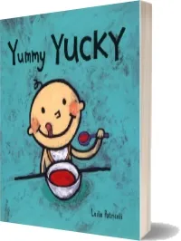 Yummy Yucky download free [PDF and Ebook] by Leslie Patricelli year 2003