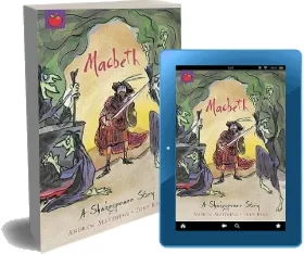 A Shakespeare Story: Macbeth download free [PDF and Ebook] by Andrew Matthews year 2003