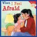 PDF When i Feel Afraid by Cheri J. Meiners
