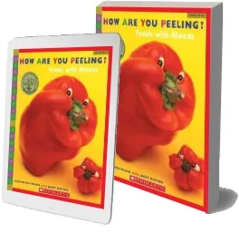 How are you Peeling?: Food With Moods download free [PDF and Ebook] by Saxton Freymann year 2004
