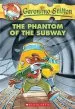 PDF Phantom of the Subway by Geronimo Stilton