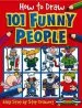 PDF How to Draw 101 Funny People by Dan Green