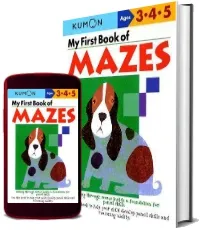My First Book of Mazes download free [PDF and Ebook] by Kumon Publishing year 2004
