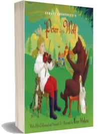 Sergei Prokofiev Peter and Wolf download free [PDF and Ebook] by Sergei Prokofiev year 2004
