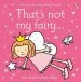 PDF That'S not my Fairy by Fiona Watt