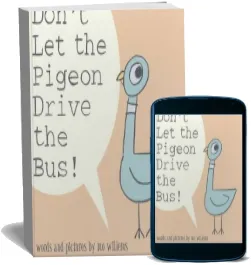 Don'T let the Pigeon Drive the bus download free [PDF and Ebook] by Mo Willems year 2004