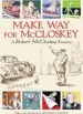 PDF Make way for Mccloskey: A Robert Mccloskey Treasury by Robert Mccloskey