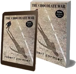 The Chocolate war download free [PDF and Ebook] by Robert Cormier year 2004